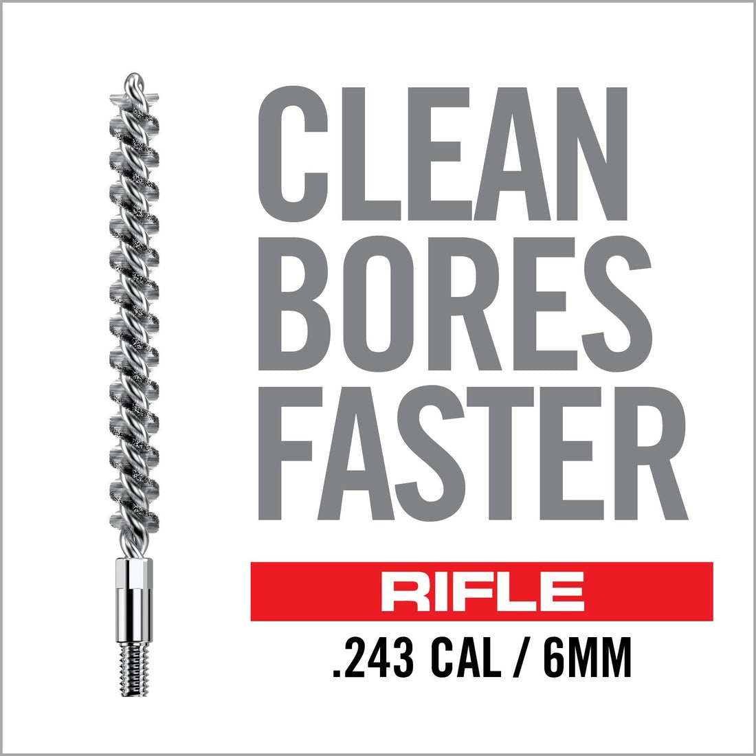 Speed Brush – .243